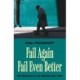 Fail Again Fail Even Better: The Struggles of an Obscure Irish Poet