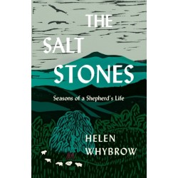 The Salt Stones: Seasons of a Shepherd's Life