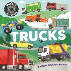 Wheels at Work: Trucks