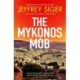 The Mykonos Mob