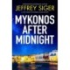 Mykonos after Midnight