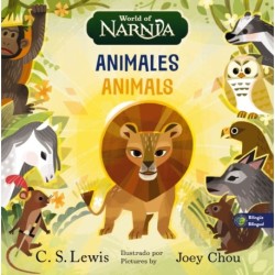 The Chronicles of Narnia: Animals / Las cronicas de Narnia: Animales, Bilingual Board Book