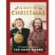 The Hairy Bikers' 12 Days of Christmas: Fabulous Festive Recipes to Feed Your Family and Friends