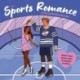 The Sports Romance Colouring Book: Unwind and relax with cute sporty moments for teens and adults