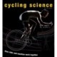 Cycling Science: How Rider and Machine Work Together