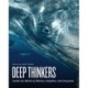 Deep Thinkers: Inside the Minds of Whales, Dolphins, and Porpoises