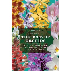 The Book of Orchids: A Life-Size Guide to Six Hundred Species from Around the World