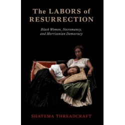 The Labors of Resurrection: Black Women, Necromancy, and Morrisonian Democracy