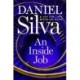An Inside Job: A Novel
