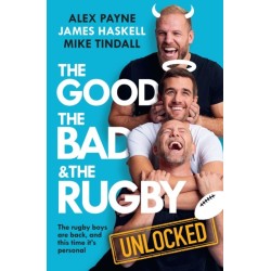The Reloaded – The Good, The Bad & The Rugby