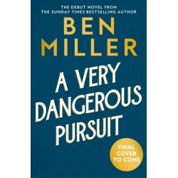 A Very Dangerous Pursuit