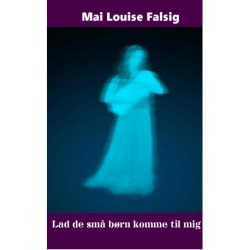 Lad de små børn komme til mig