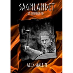 Sagnlandet: En svunden tid