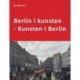 Berlin i kunsten - Kunsten i Berlin
