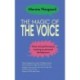 The magic of the voice: How to sound natural and present
