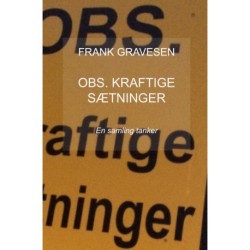 OBS. Kraftige sætninger: En samling tanker