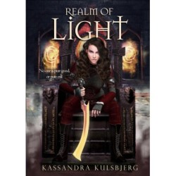 Realm Of Light: A retelling of the classic story of Good vs Evil