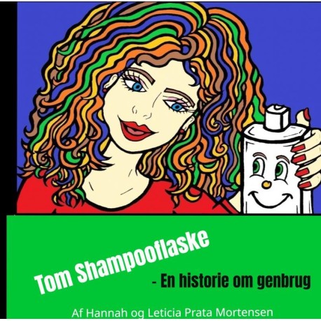 Tom Shampooflaske: - En historie om genbrug