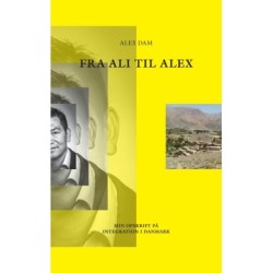 Fra Ali til Alex: Min opskrift på integration i Danmark