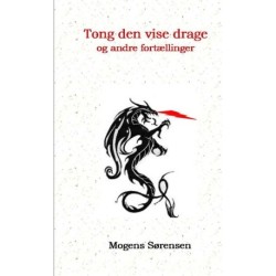 Tong den vise drage og andre fortællinger