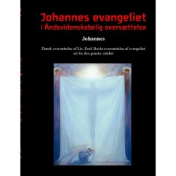 Johannes Evangeliet i åndsvidenskabelig oversættelse