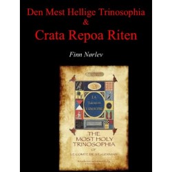 Den Mest Hellige Trinosophia & Crater Repoa Riten
