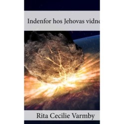 Indenfor hos Jehovas Vidner