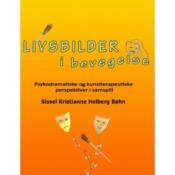 Livsbilder i bevegelse