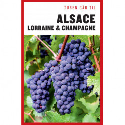 Turen går til Alsace, Lorraine & Champagne