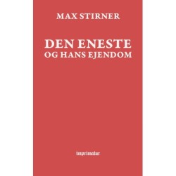 Den eneste og hans ejendom