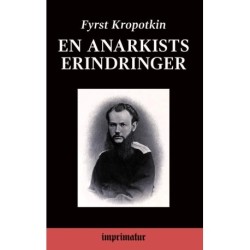 En Anarkists Erindringer