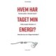 Hvem har taget min energi?