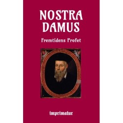 Nostradamus fremtidens profet