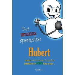 Det uhyggelige spøgelse Hubert