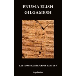 Enuma elish - Gilgamesh