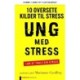 Ung med Stress: 10 OVERSETE KILDER TIL STRESS