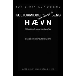 Kulturmiddelklassens hævn: Ytringsfrihed, censur og klassehad