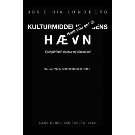 Kulturmiddelklassens hævn: Ytringsfrihed, censur og klassehad