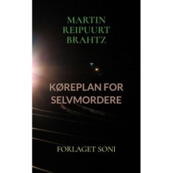 KØREPLAN FOR SELVMORDERE: En nutids Københavnerkrimi