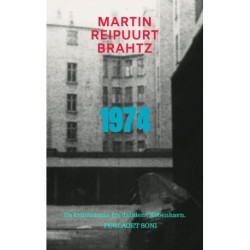 1974: En roman om datidens København, som ingen længere husker.