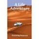 A Life Adventure