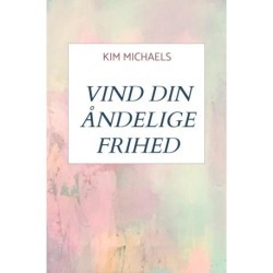 VIND DIN ÅNDELIGE FRIHED