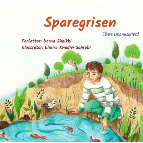 Sparegrisen: (Børnemanuskript)