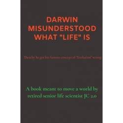 DARWIN MISUNDERSTOOD WHAT: Thereby he got his famous concept of