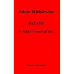 Dziady: Forfædrenes aften