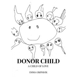 Donor Child: A child of love