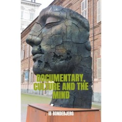 Documentary, Culture and the Mind