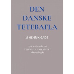 Den danske TETEBAFLA: Sjov med danske ord, TETEBAFLA- ALFABETET skrevet bagfra