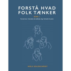Forstå hvad andre tænker: Bind 1 Forstå hvor i hierakiet du befinder dig i forhold til andre