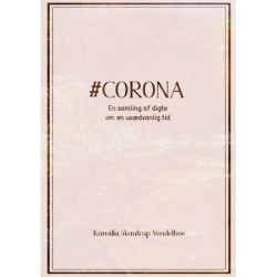 -Corona: En samling af digte om en usædvanlig tid